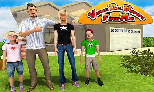 download Virtual dad: Ultimate family man apk